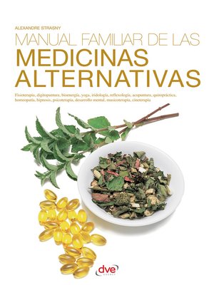 cover image of Manual familiar de las medicinas alternativas